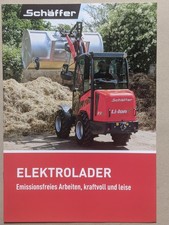 SCHÄFFER 23e T Elektrolader Elektro Radlader Prospekt Traktor Bulldog Schlepper