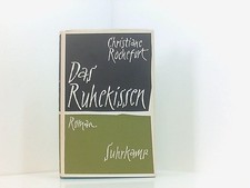 Das Ruhekissen : Roman