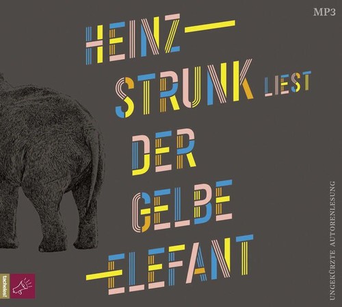 Der gelbe elefant strunk - der,
