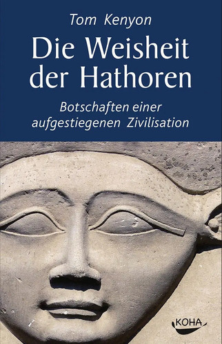 Tom kenyon die weisheit der - tom,