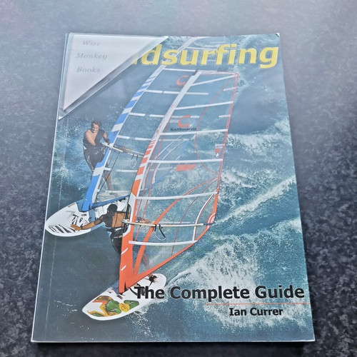 Windsurfing the complete - windsurfing:,