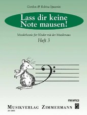 Lass dir keine Note mausen! |