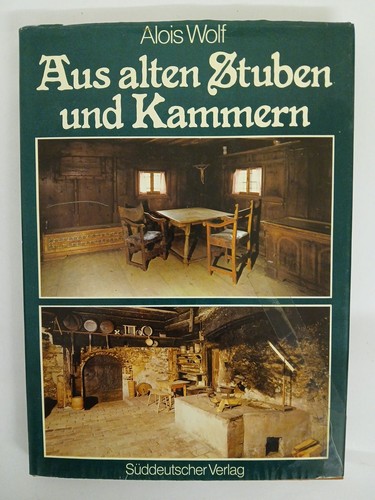Aus alten stuben und - alten,
