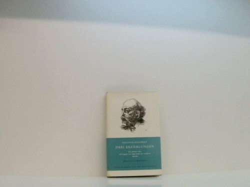Drei erzählungen flaubert - erzählungen,