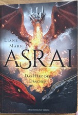 ASRAI - Das Herz der Drachen -