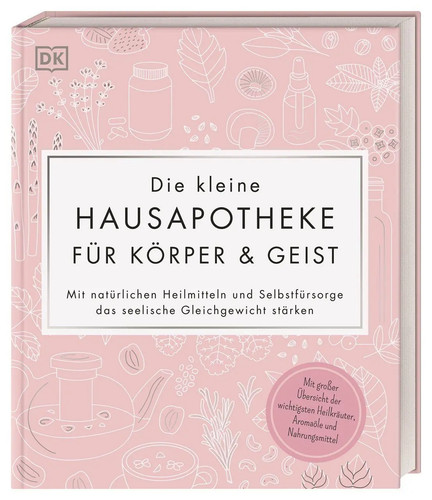 Die kleine hausapotheke - die,