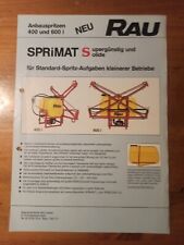 Prospekt RAU SPRIMAT Anbauspritze Brochüre Traktor Schlepper A