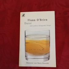 Durst und andere dringende