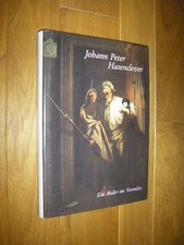 Johann Peter Hasenclever. Ein