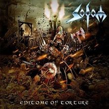 Epitome of Torture von Sodom |