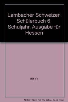 Lambacher schweizer mathematik - schweizer,