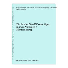 Die Zauberflöte KV 620: Oper