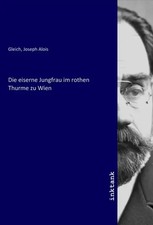 Joseph alois gleich die - gleich, |