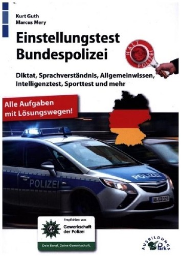 Einstellungstest bundespolizei - einstellungstest,