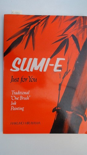 Sumi just for - sumi-e, you