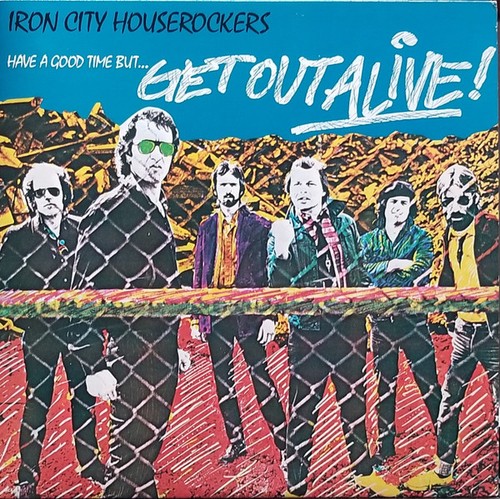 Iron city houserockers have - city,