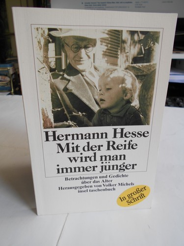 Hermann hesse mit der reife - hesse,,