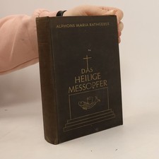 Das heilige Meßopfer  | 