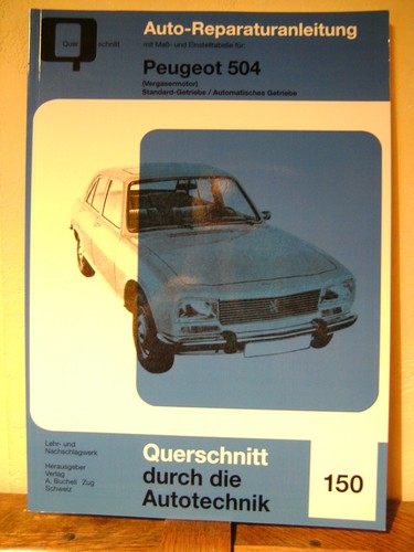 Peugeot 504 - , (vergasermotor)