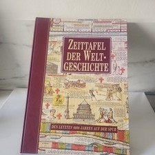 Zeittafel der Weltgeschichte Den letzten 6000 Jahren auf der Spur  top Zustand