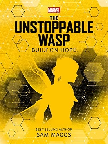 Marvel the unstoppable wasp - unstoppable,