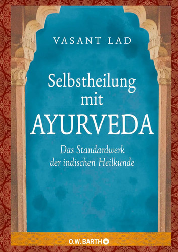 Selbstheilung mit ayurveda - ayurveda, |
