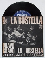 7" Vinyl Single : CLUB CARLOS PUNTELLA 'La Bostella' - Philips - 1965