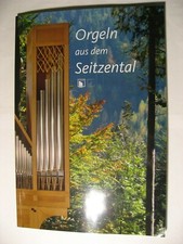 Orgeln aus dem seitzental - orgeln,