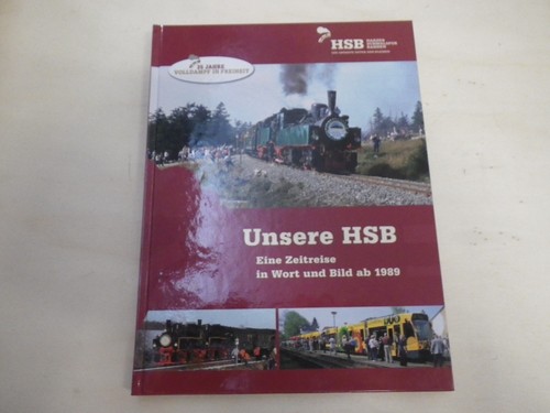 Unsere hsb eine zeitreise - unsere,