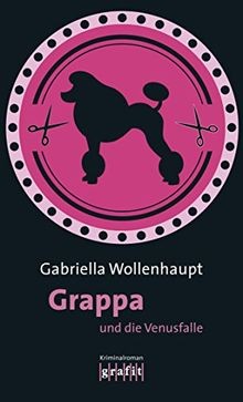 Grappa und die venusfalle - und,