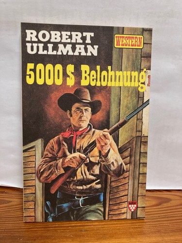 5000 belohnung robert ullman - robert,