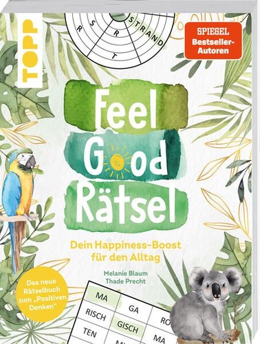 Feel good rätsel noch mehr - rätsel.,