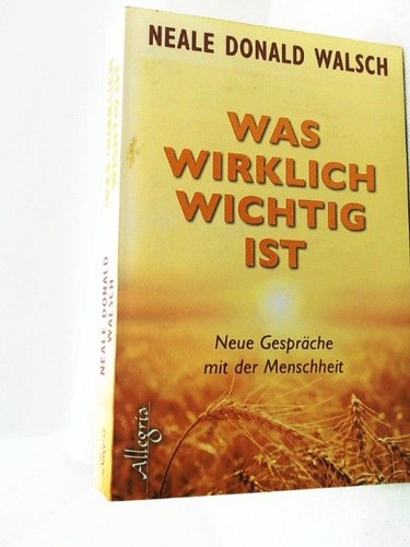 Was wirklich wichtig ist neue - wichtig, ist: