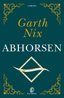 Abhorsen von nix garth buch - abhorsen,