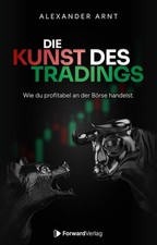 Buch Die Kunst des Tradings Alexander Arndt Forward Verlag (R1) NEU!