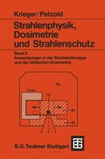 Strahlenphysik, Dosimetrie und