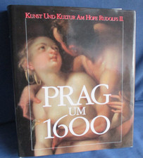 Kunst und Kultur am Hofe Rudolfs II. - Prag um 1600 illustriert