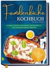 Familienküche Kochbuch für