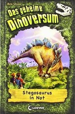 Das geheime Dinoversum 07. Stegosaurus in Not von S... | Buch | Zustand sehr gut