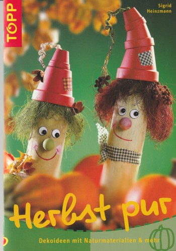 Bastelbuch herbst pur - bastelbuch,