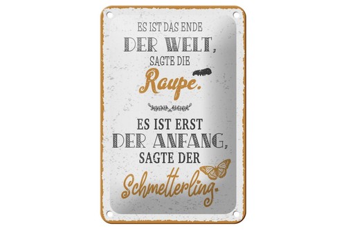 Blechschild raupe ende der - blechschild,