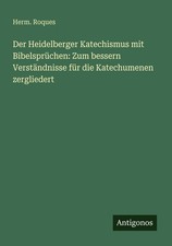 Der Heidelberger Katechismus