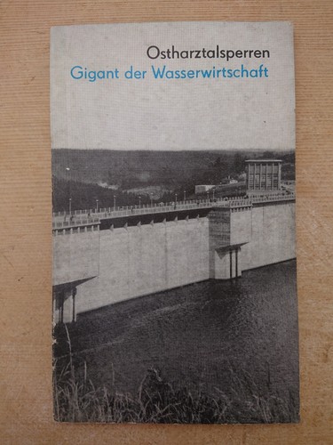 Ostharztalsperren gigant der - gigant,