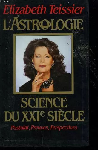 Astrologie science xxie - science, du