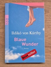 Blaue Wunder * Ildiko von
