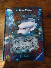 Internat der bösen Tiere, Band 2: Die Falle von Gina Mayer (Gebundene Ausgabe)