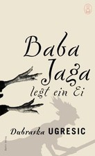 Baba Jaga legt ein Ei: Die