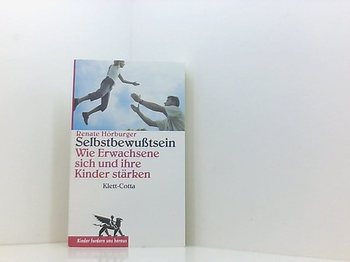 Selbstbewusstsein kinder - selbstbewusstsein, (kinder