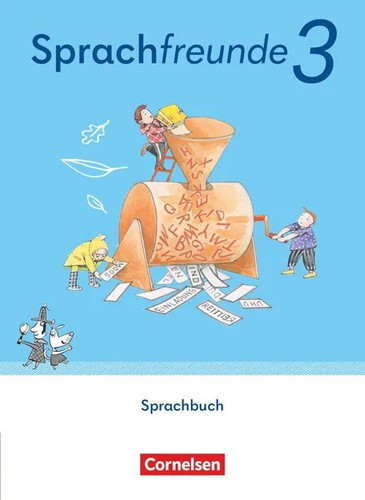 Sprachfreunde schuljahr - 3.,