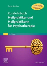Kurzlehrbuch Heilpraktiker und Heilpraktikerin für Psychotherapie (Inkl....